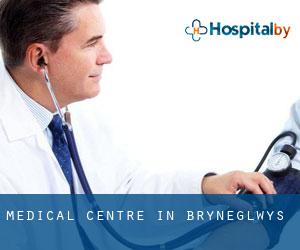Medical Centre in Bryneglwys