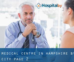 Medical Centre in Hampshire by city - page 2