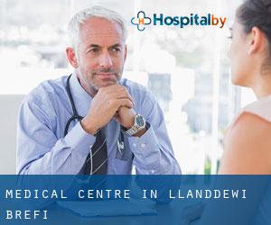 Medical Centre in Llanddewi-Brefi