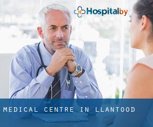 Medical Centre in Llantood