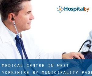 Medical Centre in West Yorkshire by municipality - page 2