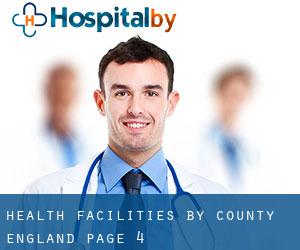 health facilities by County (England) - page 4