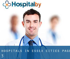 hospitals in Essex (Cities) - page 3