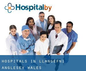 hospitals in Llangefni (Anglesey, Wales)