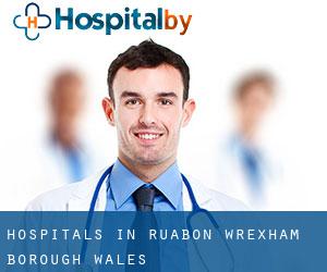 hospitals in Ruabon (Wrexham (Borough), Wales)
