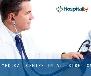 Medical Centre in All Stretton Medical Centre in All Stretton