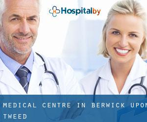 Medical Centre in Berwick-Upon-Tweed