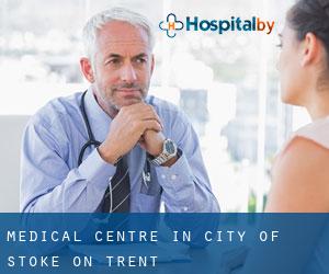 Medical Centre in City of Stoke-on-Trent Medical Centre in City of Stoke-on-Trent