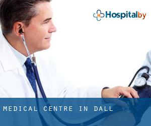 Medical Centre in Dall Medical Centre in Dall