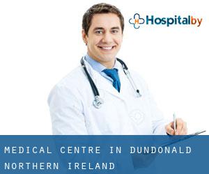 Medical Centre in Dundonald (Northern Ireland)