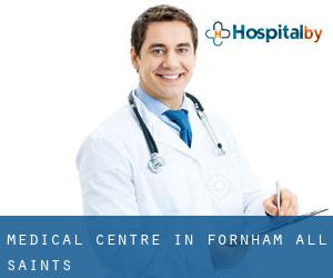 Medical Centre in Fornham All Saints