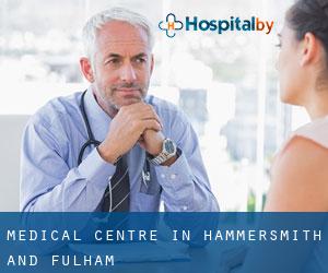 Medical Centre in Hammersmith and Fulham Medical Centre in Hammersmith and Fulham
