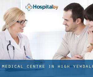 Medical Centre in High Yewdale Medical Centre in High Yewdale