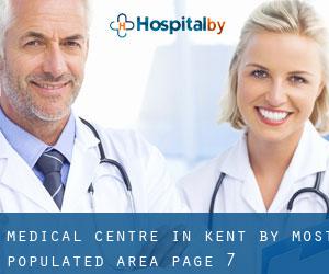Medical Centre in Kent by most populated area - page 7