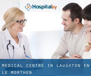 Medical Centre in Laughton en le Morthen