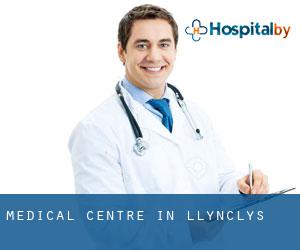 Medical Centre in Llynclys