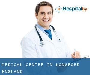 Medical Centre in Longford (England)
