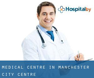Medical Centre in Manchester City Centre