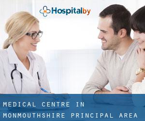 Medical Centre in Monmouthshire principal area by county seat - page 2