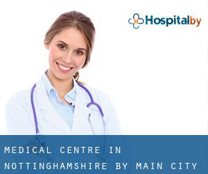 Medical Centre in Nottinghamshire by main city - page 4
