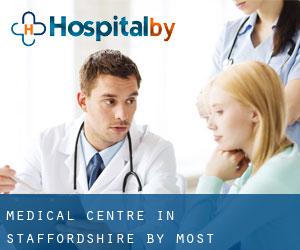 Medical Centre in Staffordshire by most populated area - page 2