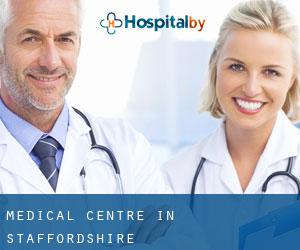 Medical Centre in Staffordshire Medical Centre in Staffordshire