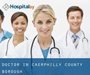 Doctor in Caerphilly (County Borough) Doctor in Caerphilly (County Borough)