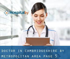 Doctor in Cambridgeshire by metropolitan area - page 5