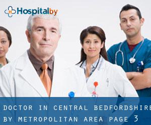 Doctor in Central Bedfordshire by metropolitan area - page 3