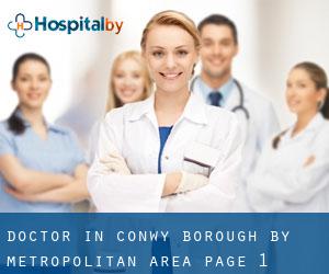 Doctor in Conwy (Borough) by metropolitan area - page 1