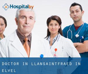Doctor in Llansaintfraed in Elvel