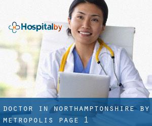 Doctor in Northamptonshire by metropolis - page 1