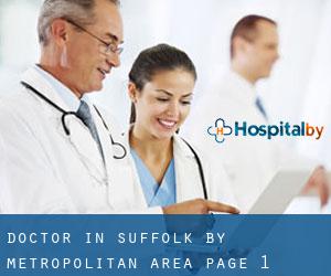 Doctor in Suffolk by metropolitan area - page 1