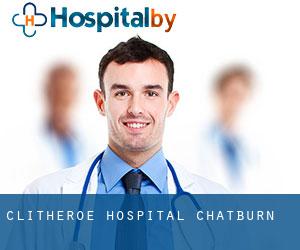 Clitheroe Hospital (Chatburn)