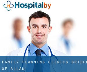 Family Planning Clinics (Bridge of Allan)