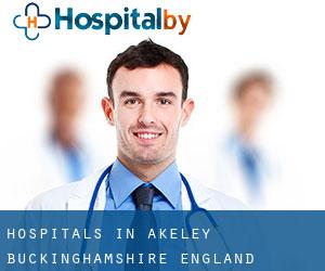 hospitals in Akeley (Buckinghamshire, England)