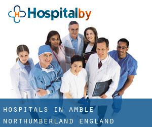 hospitals in Amble (Northumberland, England)