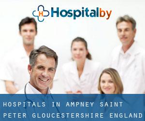 hospitals in Ampney Saint Peter (Gloucestershire, England)