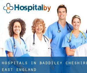 hospitals in Baddiley (Cheshire East, England)
