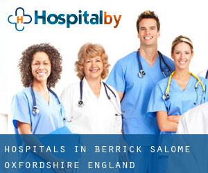 hospitals in Berrick Salome (Oxfordshire, England)