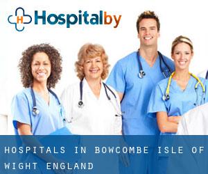 hospitals in Bowcombe (Isle of Wight, England)