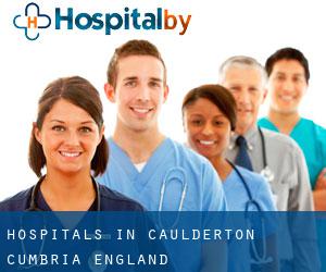 hospitals in Caulderton (Cumbria, England)