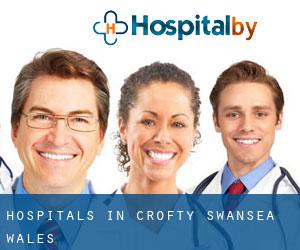 hospitals in Crofty (Swansea, Wales)