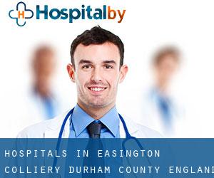 hospitals in Easington Colliery (Durham County, England)