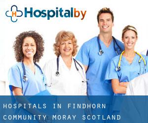 hospitals in Findhorn Community (Moray, Scotland)