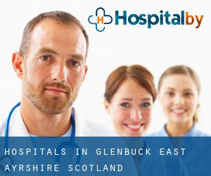 hospitals in Glenbuck (East Ayrshire, Scotland)