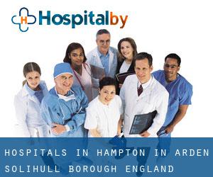 hospitals in Hampton in Arden (Solihull (Borough), England)