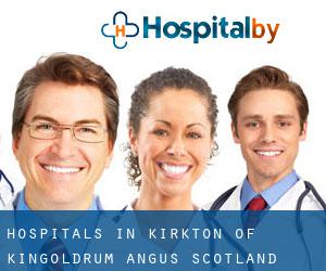 hospitals in Kirkton of Kingoldrum (Angus, Scotland)