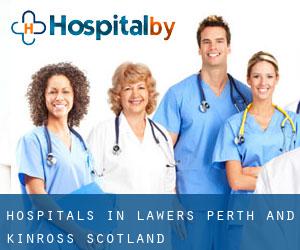 hospitals in Lawers (Perth and Kinross, Scotland)