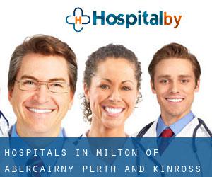 hospitals in Milton of Abercairny (Perth and Kinross, Scotland)